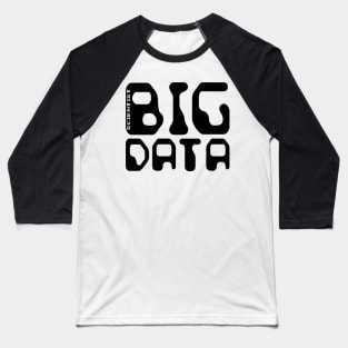 Big Data Scientist Baseball T-Shirt